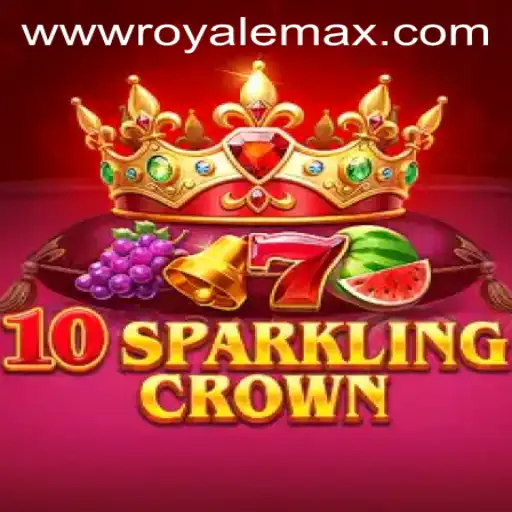 Exploring 10SparklingCrown: A New Era of Gaming with Royale Max