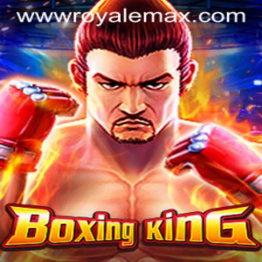 BoxingKing: The Ascendancy of Royale Max