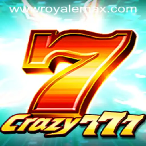Crazy777: A Thrilling Journey into the World of Royale Max