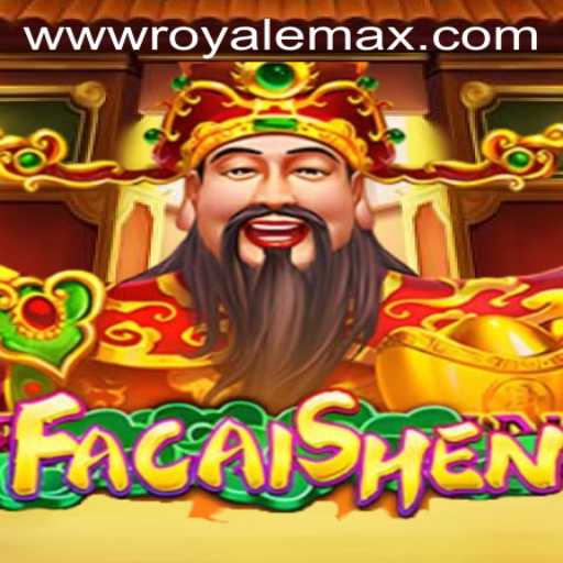 Dive into the World of FaCaiShen: The Thrilling Royale Max Adventure