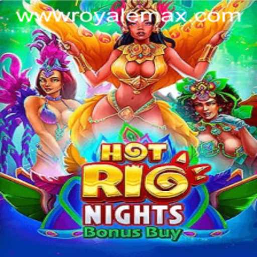 Thrills and Strategies of HotRioNightsBonusBuy: Experience Royale Max