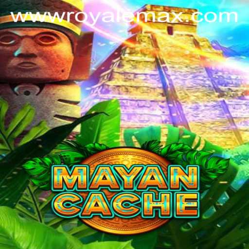 Unleashing the Adventure: Exploring MayanCache and the Thrills of Royale Max