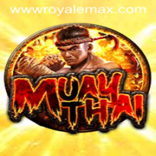 MuayThai Royale Max: A Thrilling Blend of Tradition and Innovation