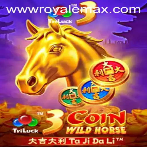 Explore 3CoinWildHorse: The Thrilling Frontier of Royale Max