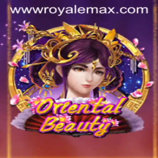 Unveiling the Enchantment of OrientalBeauty: A Royale Max Adventure