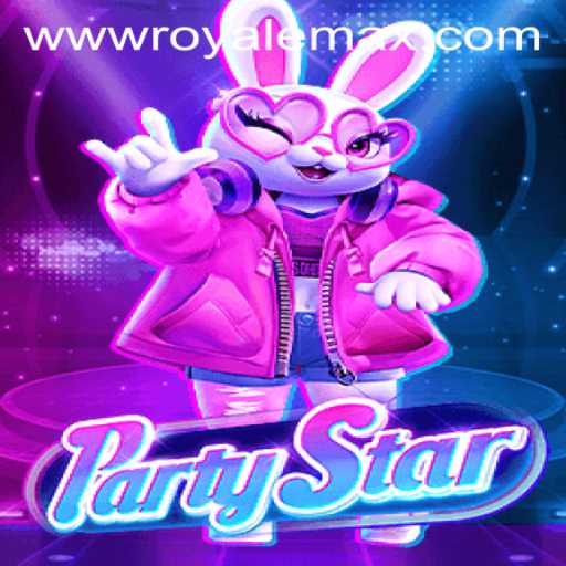 PartyStar: Experience the Excitement of Royale Max