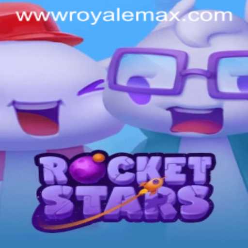 RocketStars: The Game Revolutionizing Royale Max Gaming