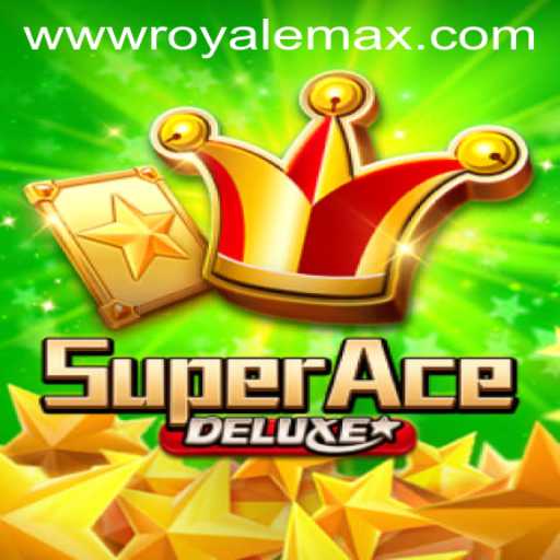 Unveiling SuperAceDeluxe: A Thrilling Dive into Royale Max