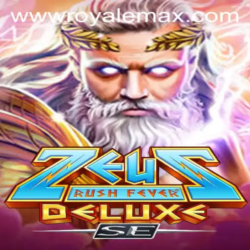 Dive into the Thrilling World of ZeusRushFeverDeluxeSE: Royale Max